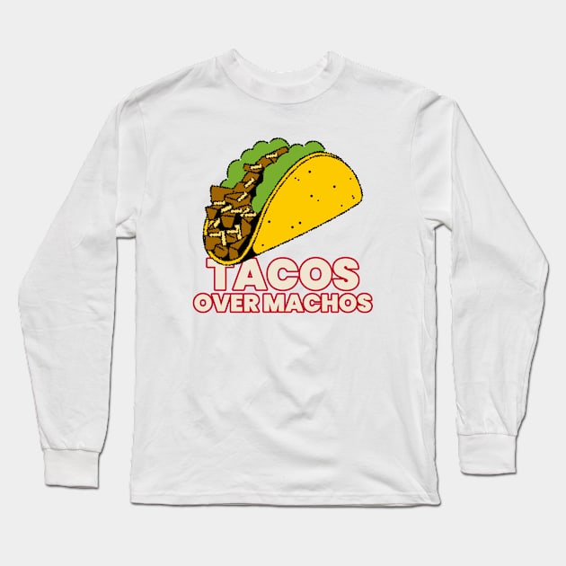 Taco Lover Funny Long Sleeve T-Shirt by Tip Top Tee's